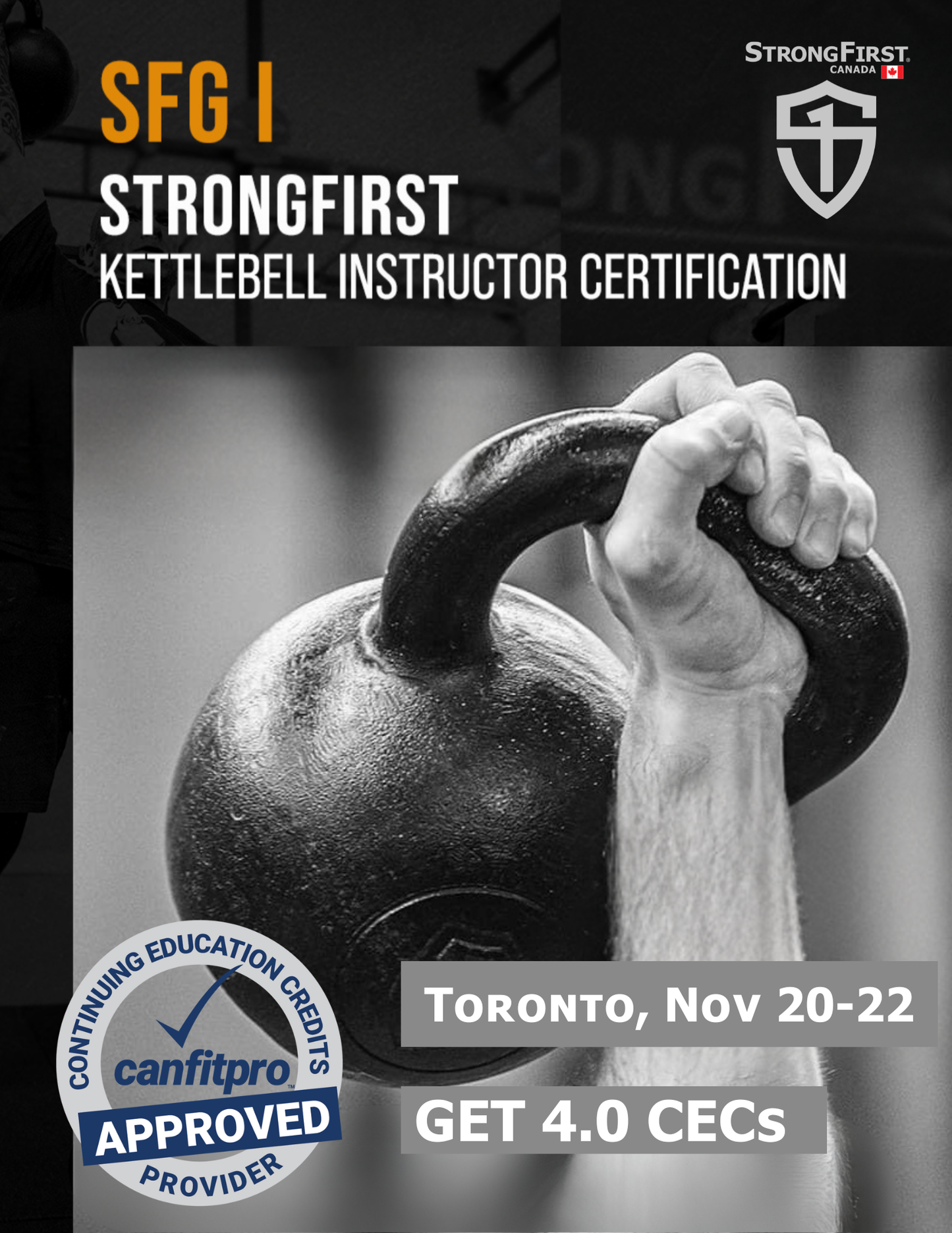 SFG I StrongFirst Kettlebell  Instructor Certification - Toronto, November 20-22, 2026